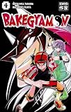 Bakegyamon, Tome 4 (French Edition)