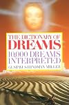 Ten Thousand Dreams Interpreted