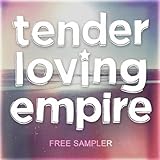 Tender Loving Empire: Sampler 2011