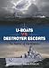 U-boats vs Destroyer Escorts: The Battle of the Atlantic (Duel)