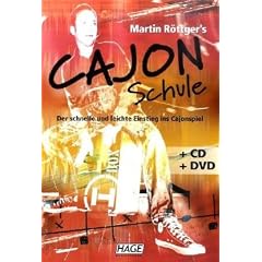 Martin R�ttger's Cajon Schule + CD + DVD: Der schnelle und leichte Einstieg ins Cajonspiel