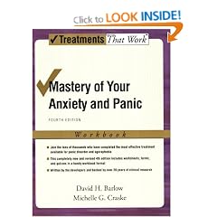 Mastery of Your Anxiety and Panic: Workbook (Treatments That Work)