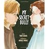 My Secret Bully