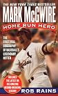 Mark McGwire: Home Run Hero