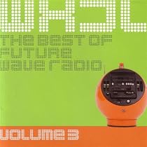 Wxjl The Best Of Future Wave Radio Volume 3