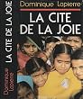 La cit� De La Joie