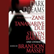 Dark Dreams: A Collection of Horror and Suspense by Black Writers | [Brandon Massey]