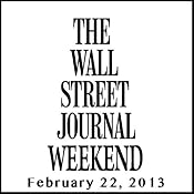 Weekend Journal 02-22-2013 | [The Wall Street Journal]