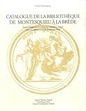 Catalogue de la bibliothèque de Montesquieu à la Brède