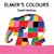 Elmer's Colours