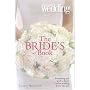 The Bride's Book: You and Your Wedding (You & Your Wedding Magazine)