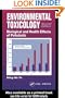 Environmental Toxicology: Biological and Health Effects of Pollutants, Second Edition