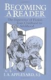 Becoming a Reader: The Experience of Fiction from Childhood to Adulthood