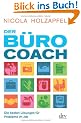 Der B�rocoach: Die besten L�sungen f�r Probleme im Job
