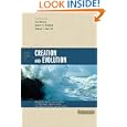 Three Views on Creation and Evolution by James Porter Moreland, John Mark Reynolds, John J. Davis, and Howard J. Van Till