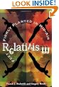 Relativism: Feet Firmly Planted in Mid-Air