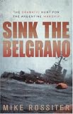 Sink the "Belgrano"