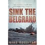 Sink the "Belgrano"