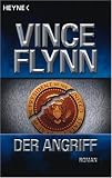 Der Angriff - Vince Flynn, Norbert Jakober