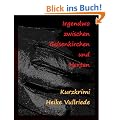 Kurzkrimi/Thriller - Irgendwo zwischen Gelsenkirchen und Herten