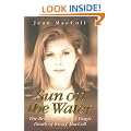 Sun on the Water: The Brilliant Life and Tragic Death of Kirsty MacColl