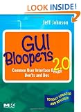 GUI Bloopers 2.0: Common User Interface Design Don'ts and Dos