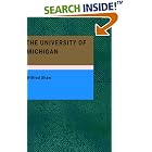 Click here to buy The University of Michigan by  Wilfred Shaw.