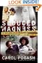 Seduced by Madness: The True Story of the Susan Polk Murder Case
