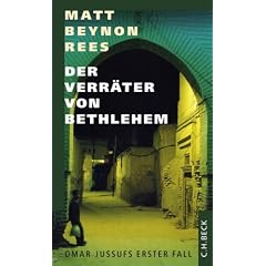 Der Verr�ter von Bethlehem. Omar Jussufs erster Fall