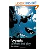 Vygotsky at Work and Play