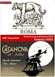 Roma (1972) /Il Casanova Di Federico Fellini (1976) Real. Federico Fellini
