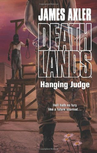 Hanging Judge (Deathlands)