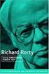 Richard Rorty (Contemporary Philosophy in Focus)