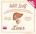 Liver (Unabridged Audiobook)