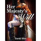 Her Majesty's Will