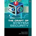 The Craft of System Security
