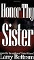 Honor Thy Sister