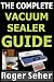 The Complete Vacuum Sealer Guide
