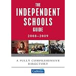The Independent Schools Guide 2008-2009: A Fully Comprehensive Directory