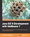 Java EE 6 Development with NetBeans 7