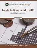 Review Thestreet.com Ratings  / TheStreet.com Ratings Guide to Banks & Thrifts, Fall 2008 (Thestreet.Com Ratings Guide to Banks and Thrifts)