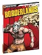 Borderlands Signature Series Strategy Guide (Bradygames Signature Series)