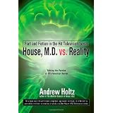 House M.D. vs. Reality: Fact and Fiction in the Hit Television Series