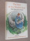 The Well at the World's End : folk tales of Scotland