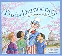 D Is for Democracy: A Citizen's Alphabet (Sbp-Alphabet)