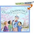 D Is for Democracy: A Citizen's Alphabet (Sbp-Alphabet)