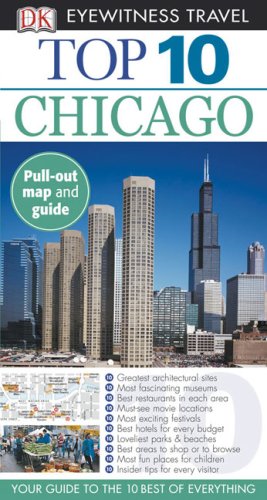 City Travel Guides Discounted  Books : Top 10 Chicago (Eyewitness Top 10 Travel Guide)