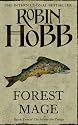 Forest Mage: Book Two of The Soldier Son Trilogy