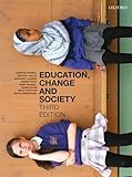 Education, change and society
