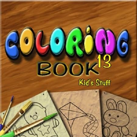 Coloring Book 13: Kid's Stuff [Download]